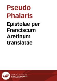 Epistolae per Franciscum Aretinum translatae