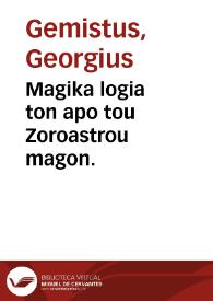 Magika logia ton apo tou Zoroastrou magon.