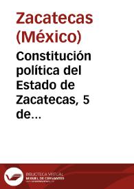 Constitución política del Estado de Zacatecas, 5 de febrero de 1984