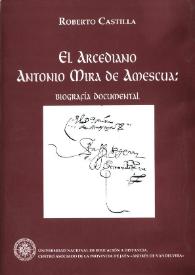 El arcediano Antonio Mira de Amescua: biografía documental