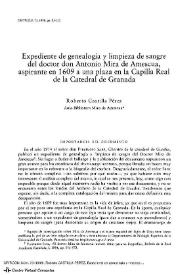 Expediente de genealogía y limpieza de sangre del doctor don Antonio Mira de Amescua, aspirante en 1609 a una plaza en la Capilla Real de la...