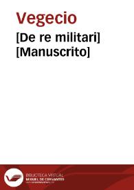 [De re militari] [Manuscrito]