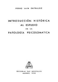 Introducción histórica al estudio de la patología psicosomática
