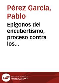 Epígonos del encubertismo, proceso contra los agermanados de 1541