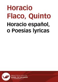 Horacio español, o Poesias lyricas