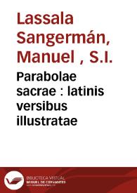 Parabolae sacrae : latinis versibus illustratae