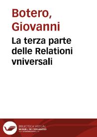 La terza parte delle Relationi vniversali