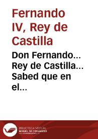 Don Fernando... Rey de Castilla... Sabed que en el nuestro Consejo se han publicado... dos resoluciones... por las quales... ha tenido a bien...