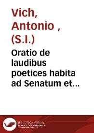 Oratio de laudibus poetices habita ad Senatum et Academiam Valentinam : XV kalendas novembris anni M.DCCC.XXV
