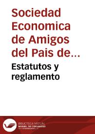 Estatutos y reglamento