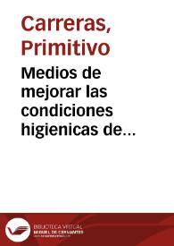 Medios de mejorar las condiciones higienicas de Alicante