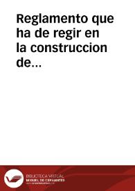 Reglamento que ha de regir en la construccion de retretes y desagues de aguas negras de las viviendas de la ciudad de Alicante