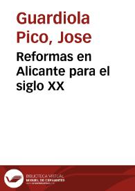 Reformas en Alicante para el siglo XX