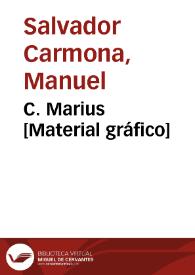 C. Marius [Material gráfico]
