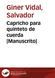 Capricho para quinteto de cuerda [Manuscrito]