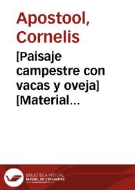 [Paisaje campestre con vacas y oveja] [Material gráfico]