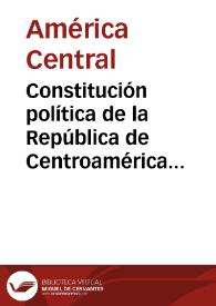 Constitución política de la República de Centroamérica de 1921