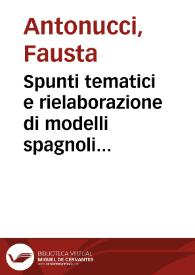 Spunti tematici e rielaborazione di modelli spagnoli nel 'Don Gastone di Moncada' di Giacinto Andrea Cicognini