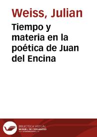 Tiempo y materia en la poética de Juan del Encina