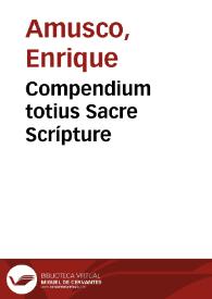 Compendium totius Sacre Scrípture