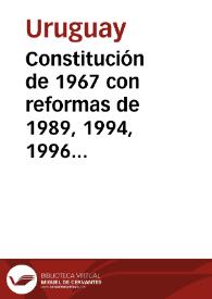 Constitución de 1967 con reformas de 1989, 1994, 1996 y 2004