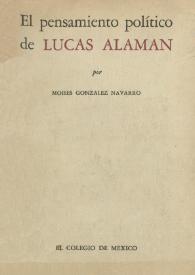 El pensamiento político de Lucas Alamán