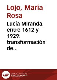 Lucía Miranda, entre 1612 y 1929: transformación de las identidades y de los roles étnicos y genéricos en un mito de origen rioplatense