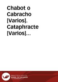 Chabot o Cabracho [Varios]. Cataphracte [Varios] (Peces)