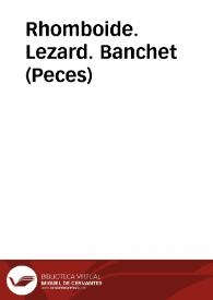 Rhomboide. Lezard. Banchet (Peces)