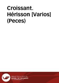 Croissant. Hérisson [Varios] (Peces)