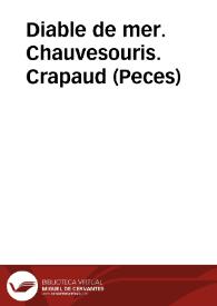 Diable de mer. Chauvesouris. Crapaud (Peces)