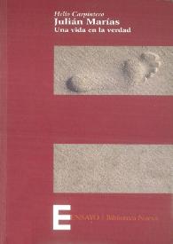 Julián Marías : Una vida en la verdad [Fragmento]