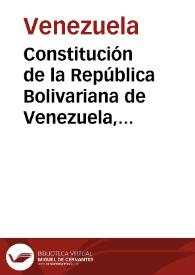 Constitución de la República Bolivariana de Venezuela, 30 de diciembre 1999