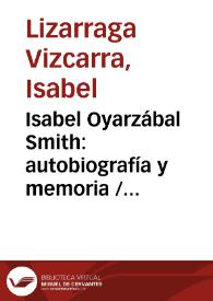 Isabel Oyarzábal Smith: autobiografía y memoria