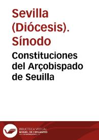 Constituciones del Arçobispado de Seuilla