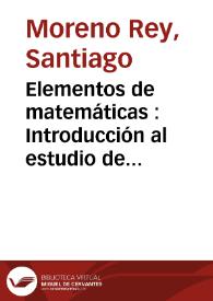 Elementos de matemáticas : Introducción al estudio de las matemáticas : aritmética 