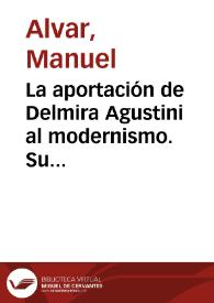 La aportación de Delmira Agustini al modernismo. Su teoría del amor