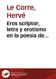 Eros scriptor, letra y erotismo en la poesía de Delmira Agustini