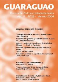 Guaraguao : revista de cultura latinoamericana. Año 8, Núm. 18, verano 2004