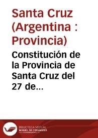 Constitución de la Provincia de Santa Cruz del 27 de noviembre de 1998