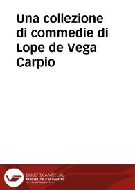 Una collezione di commedie di Lope de Vega Carpio