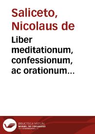 Liber meditationum, confessionum, ac orationum deuotarum, qui Anthidotarius anime dicitur ; : cum tabula insertus