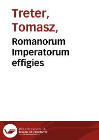 Romanorum Imperatorum effigies