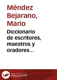 Diccionario de escritores, maestros y oradores naturales de Sevilla y su actual Provincia