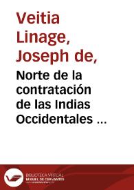 Norte de la contratación de las Indias Occidentales ...