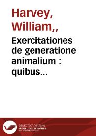 Exercitationes de generatione animalium : quibus accedunt quaedam de partu, de membranis ac humoribus vteri, et de conceptione