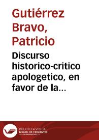Discurso historico-critico apologetico, en favor de la costumbre de las iglesias de España, de no tener agua bendita en sus pilas los dias de...