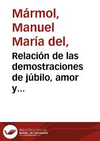 Relación de las demostraciones de júbilo, amor y lealtad de Sanlúcar de Barrameda, desde el día 4 de abril de 1814, por la venida a España del Sr. D. Fernando VII, libre de su ... cautividad ...