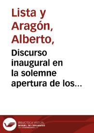 Discurso inaugural en la solemne apertura de los estudios de la Real Universidad Literaria de Sevilla, instalados el día 2 de noviembre de 1845...