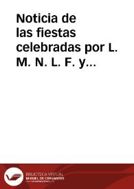 Noticia de las fiestas celebradas por L. M. N. L. F. y F. ciudad de Ronda en la proclamación del Sr. Rey D. Carlos IV el día 19 de abril de 1789